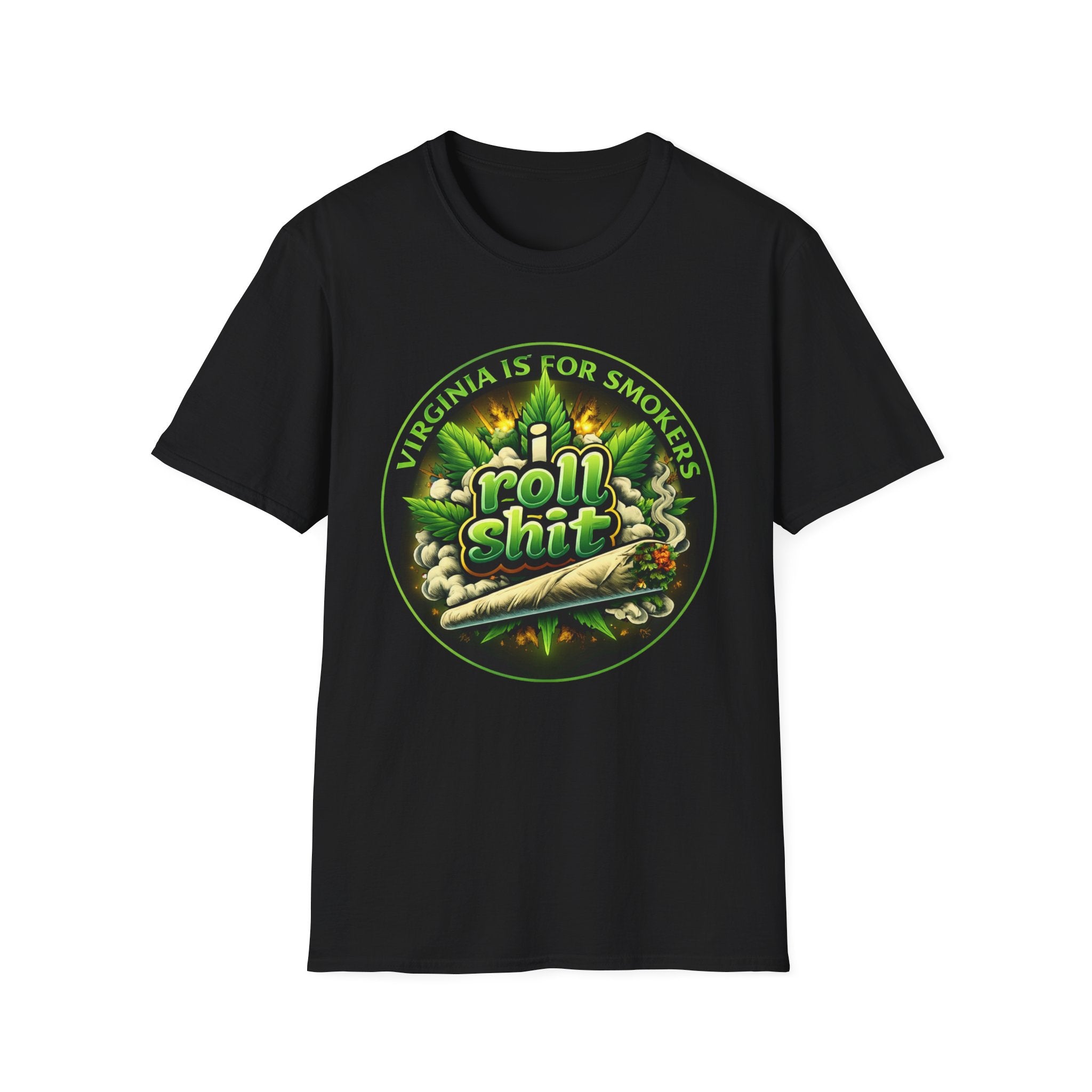Roll Shit T-Shirt — "Virginia Is For Smokers" Cannabis Graphic Tee