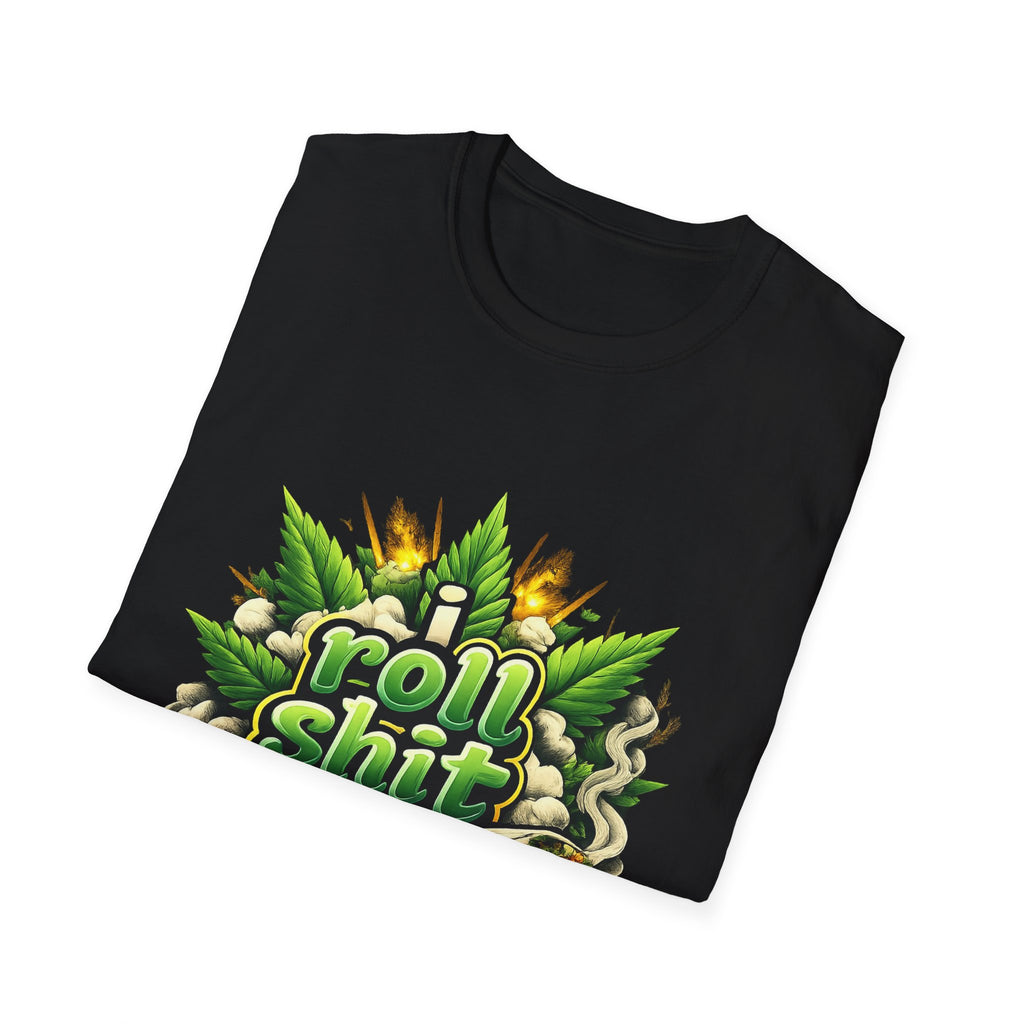 Roll Shit Graphic T-Shirt — Cannabis Leaf Joint Design