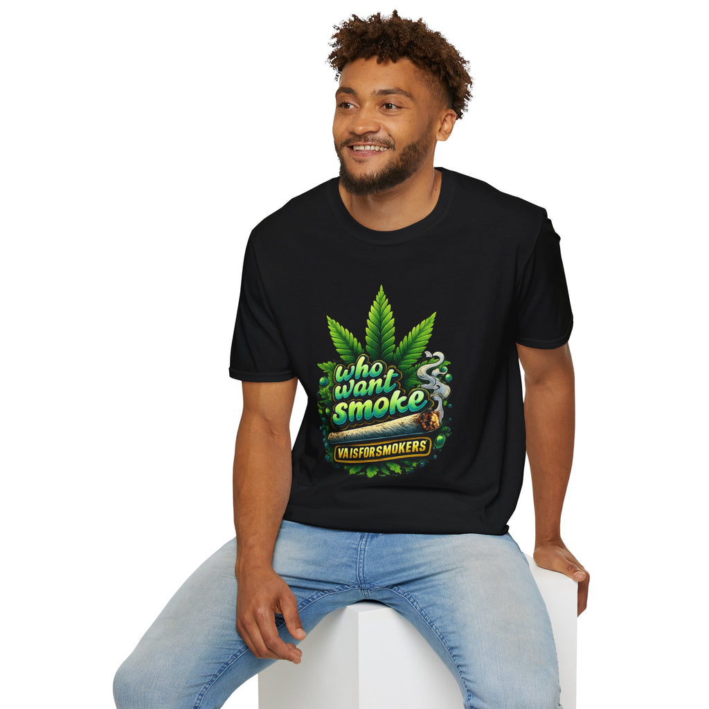 Cannabis Leaf 'Who Want Smoke' Graphic T-Shirt – Funny Smoking Shirt for Stoners